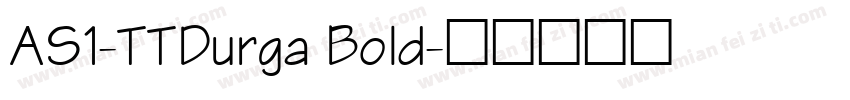 AS1-TTDurga Bold字体转换